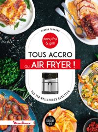 Livre de cuisine DESSAIN ET TOLRA Tous accro au Air Fryer