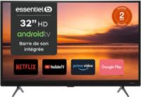 TV LED ESSENTIELB 32HD-A7000 Android TV-32 pouces (80cm)