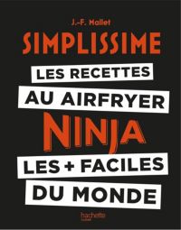 Livre de cuisine HACHETTE Simplissime Airfryer / Ninja