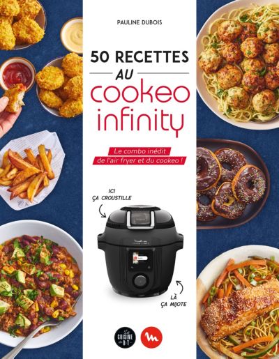 Livre de cuisine DESSAIN ET TOLRA 50 recettes au Cookeo infinity