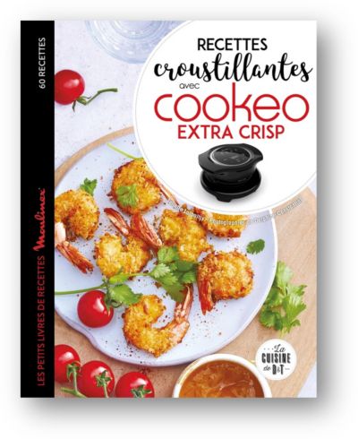 DESSAIN ET TOLRA  Recettes Cookeo