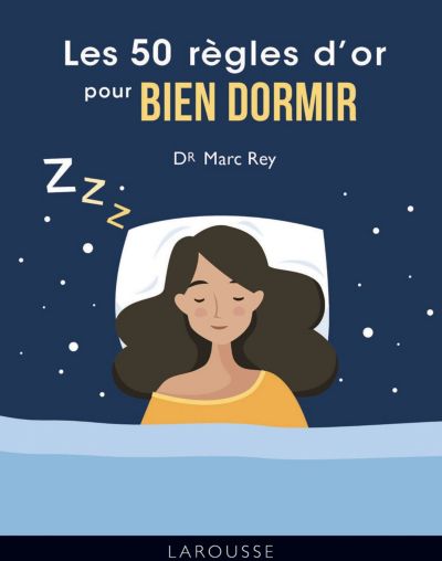 Les 50 regles d or pour bien dormir